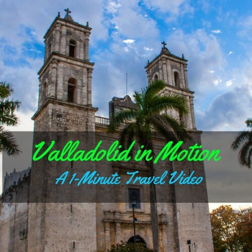 Valladolid Mexico Travel Video