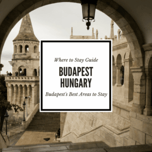 Where to Stay in Budapest Hungary
