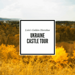 Lviv Golden Horseshoe Castle Tour