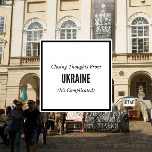 Ukraine travel thoughts