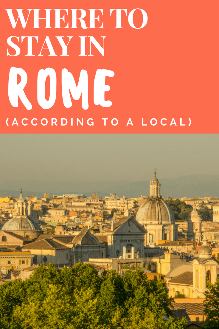 Where to Stay in Rome Neighborhood Guide