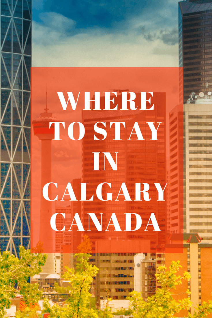 where to stay in calgary