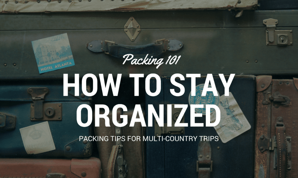 how to stay organized on long trips