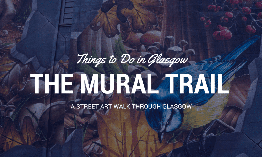 Glasgow Mural Trail Header Image