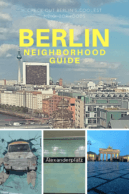 Pin this where to stay in Berlin Guide to help you plan your trip to Berlin
