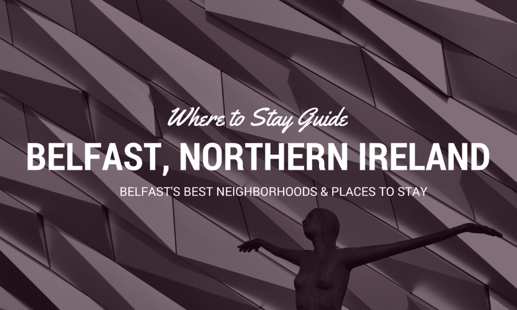 Best places to stay in Belfast