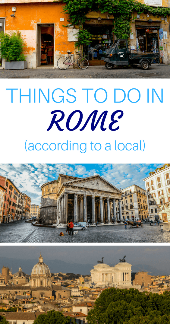 Locals Tips Rome Things to Do