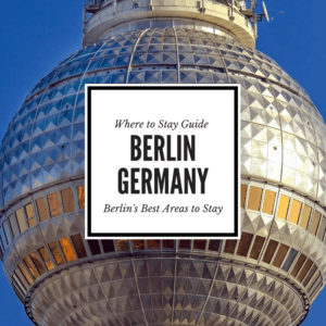 Where to Stay in Berlin Germany