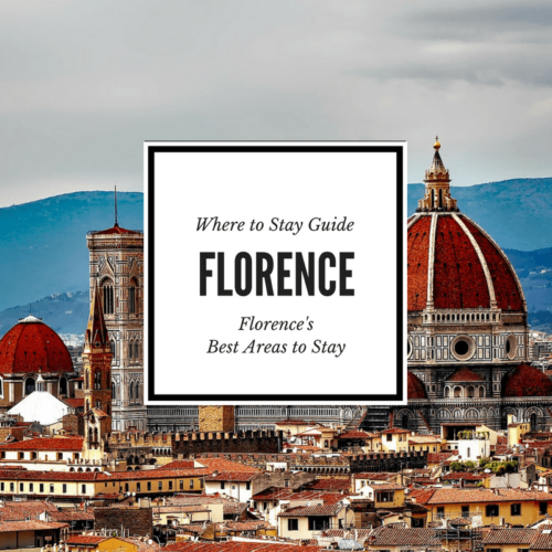Best areas to stay in Florence Italy