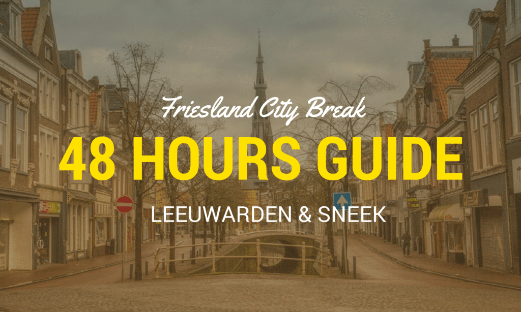 Things to do in Friesland Northern Netherlands