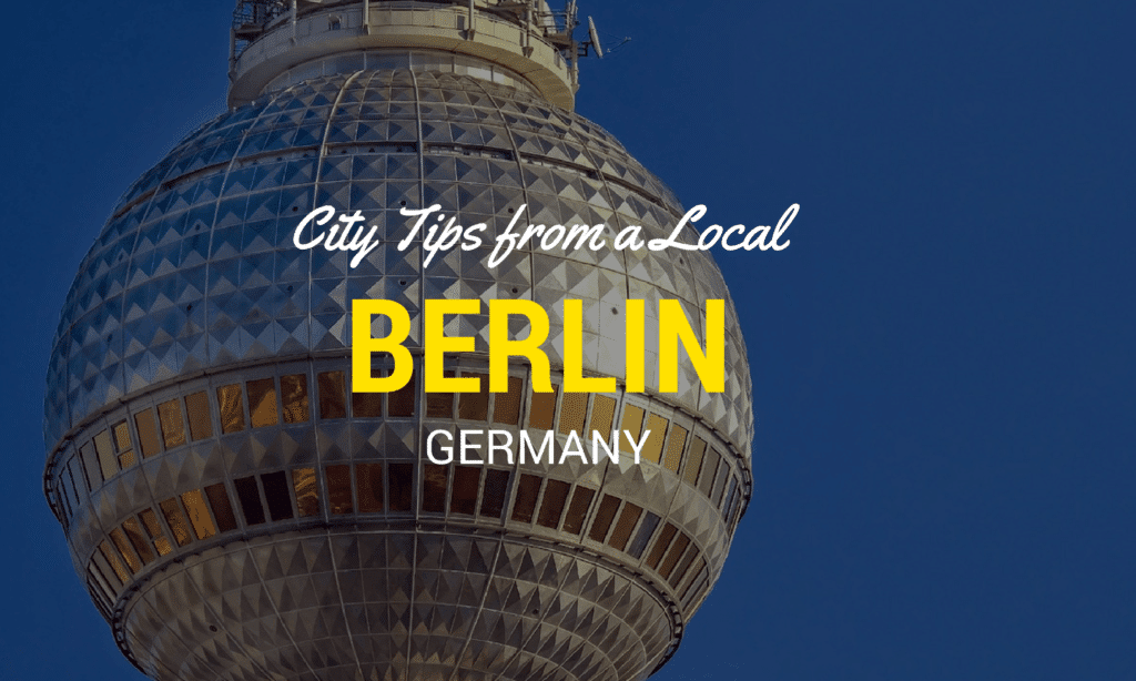 Things to do in Berlin Germany