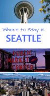 Where to Stay in Seattle Pinterest