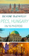 Pécs Hungary Pictures Pinterest Pin