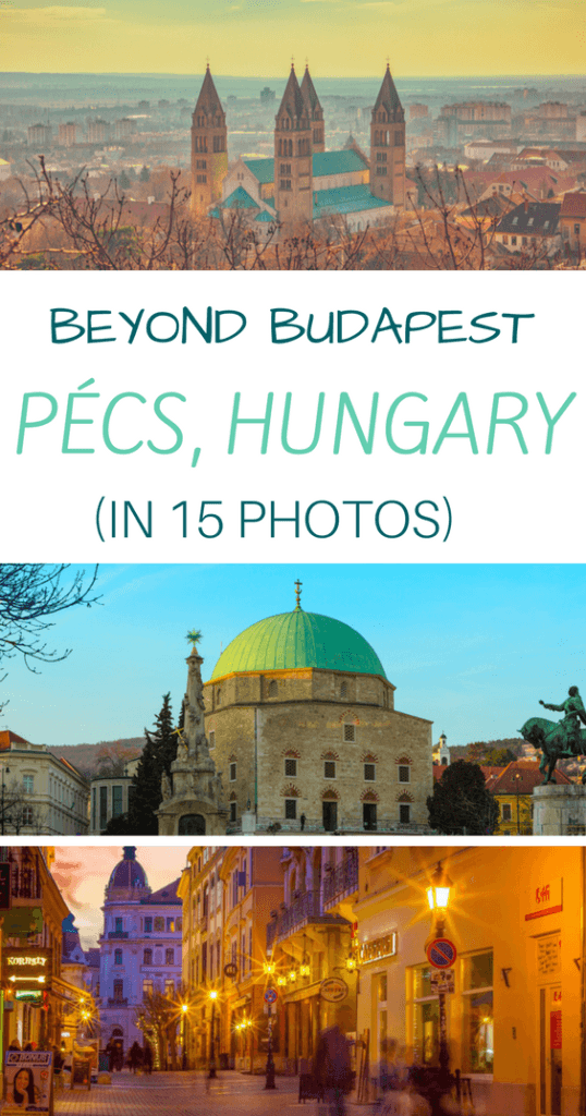 Pécs Hungary Pictures Pinterest Pin