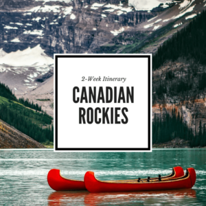 Canadian Rockies Itinerary Feature Image