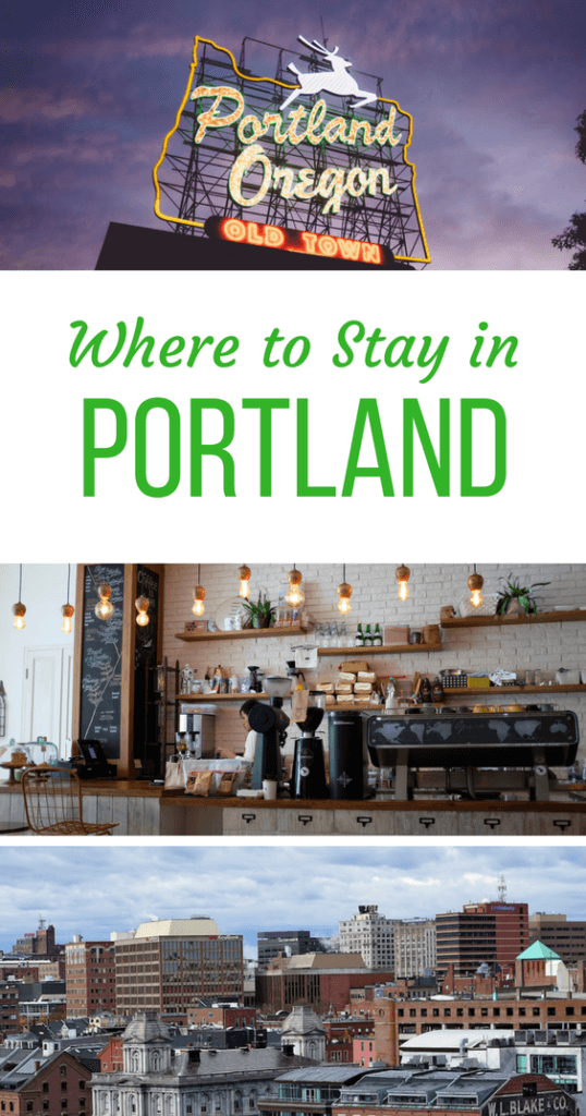 Where to Stay in Portland Pinterest