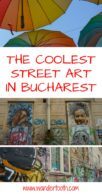 Bucharest Street Art Pinterest Pin