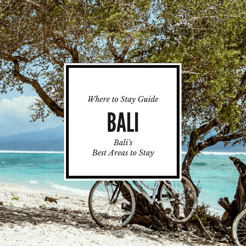 Where To Stay in Bali: Bali Indonesia's Best Areas to Stay