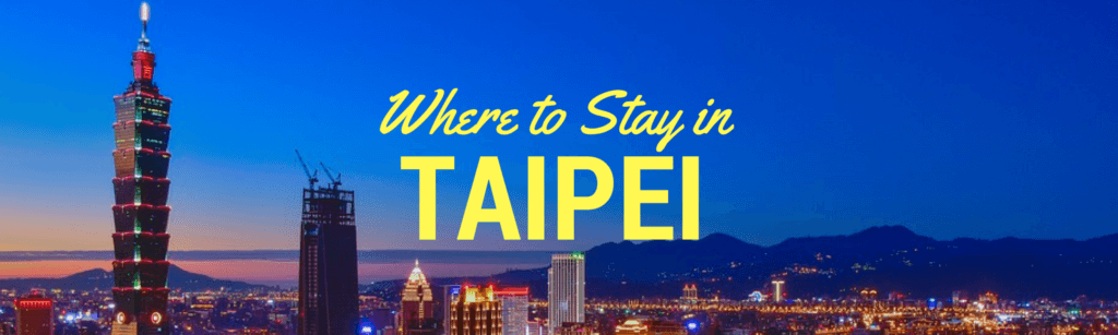 Where to stay in Taipei Guide Image