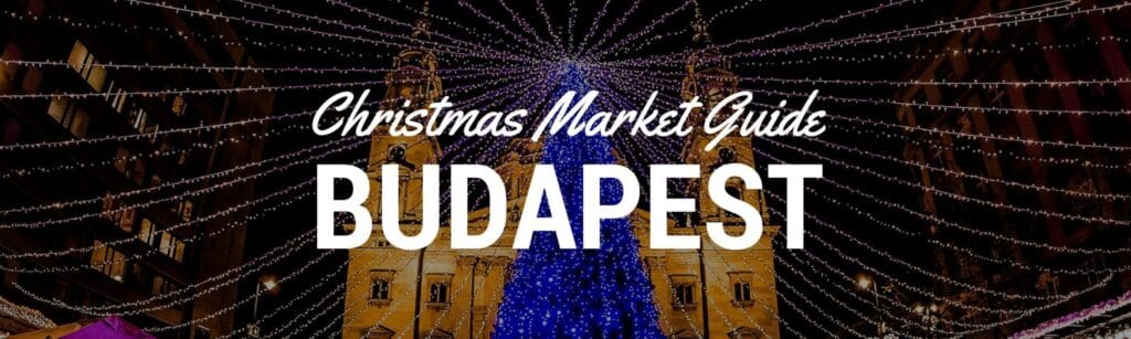 Hotels Near Budapest Christmas Market Header Image