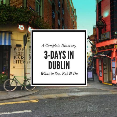 Dublin in 3 Days Feature Image