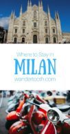 Where to Stay in Milan Italy Pinterest