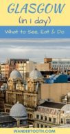 One Day in Glasgow Pinterest Pin