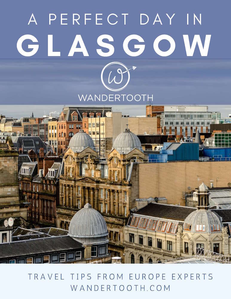 Perfect Day in Glasgow Itinerary Cover