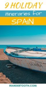 9 Perfect Spain Itineraries to Plan Your Trip