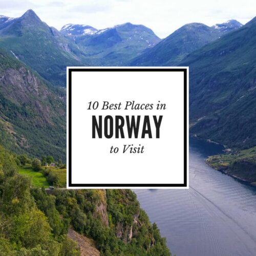 The 10 best places to see in Norway
