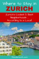 Where to Stay in Zurich Switzerland (According to a Local). A Zurich Travel Guide That Explains Zurich's Best Areas to Stay. If You're Planning a Trip to Zurich, Use This Guide to Plan The Best Place to Stay in Zurich. Written by a Local Travel Writer. Includes Zurich Hotel Recommendations. Click to Read the Zurich Travel Guide! Best Areas to Stay in Zurich I Zurich's Coolest Neighborhoods I Zurich Hotels #Zurich #Switzerland #Hotels #Europe #Travel