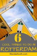Planning a trip to the Netherlands? This Rotterdam travel guide features 6 cool things to do in Rotterdam - everything you need for a perfect introduction to Amsterdam’s hipper sister city! Explore Rotterdam’s architecture, street art, dining scene, and take a windmill day trip!