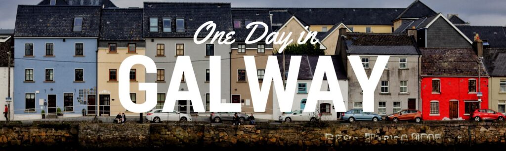 what to see in Galway