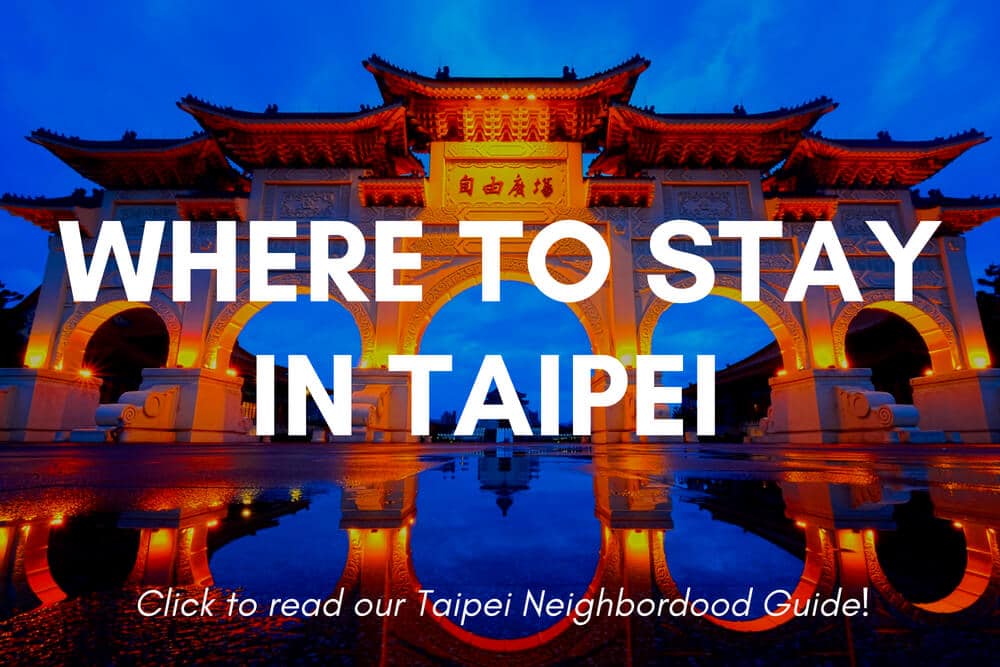 Where to stay in Taipei