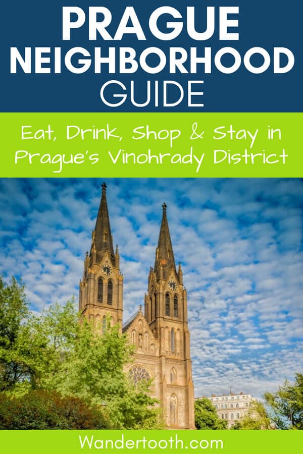 Vinohrady Prague Neighborhood Guide: Get off the beaten path in Prague with this insider’s guide to the Prague Vinohrady district. Includes where to eat, drink, shop, and sleep in one of Prague’s coolest neighborhoods. #Prague #Europe #Czechrepublic #Travel #Travelguide #Citybreak