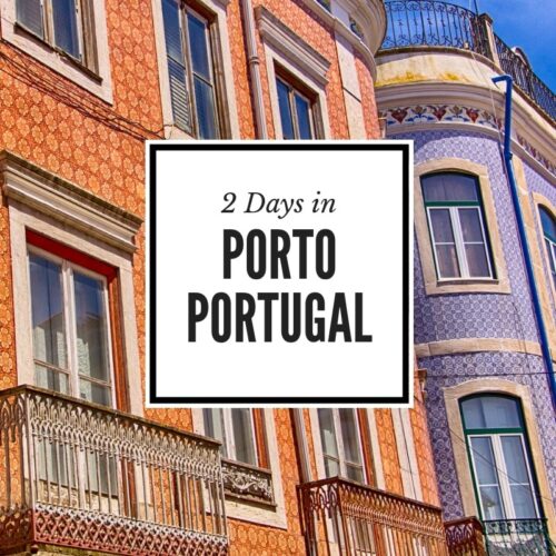 2 Days in Porto Portugal Travel Guide