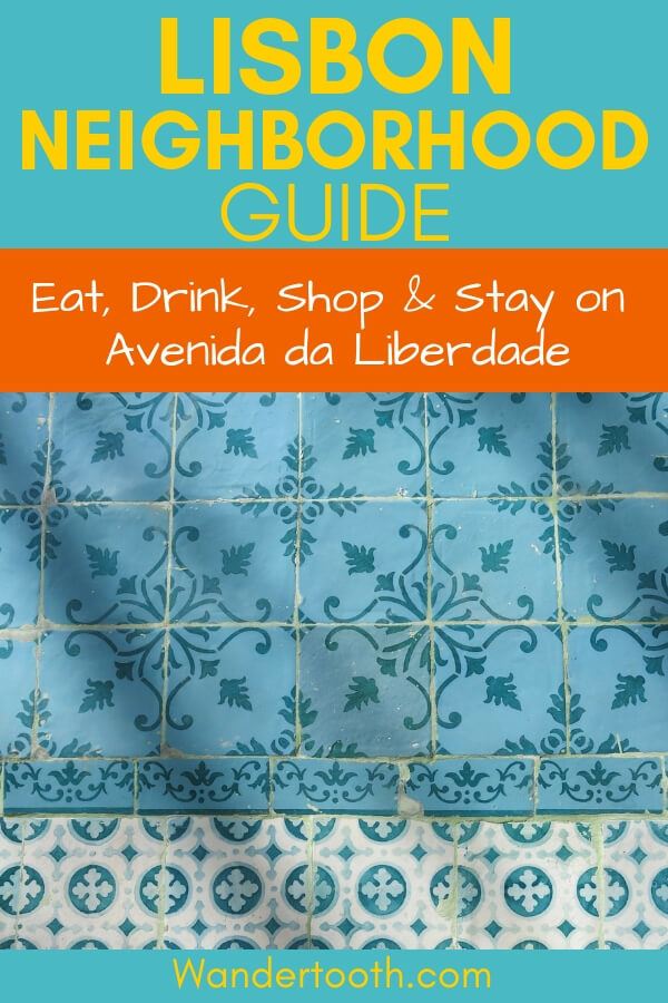 Local’s Guide to Exploring the Avenida da Liberdade Lisbon: Eat, drink, stay and shop in Lisbon’s Avenida Liberdade area! Includes tips to making the most of your time in this central and luxe Lisbon area. #Lisbon #Europe #Portugal #Travel #Travelguide #Citybreak