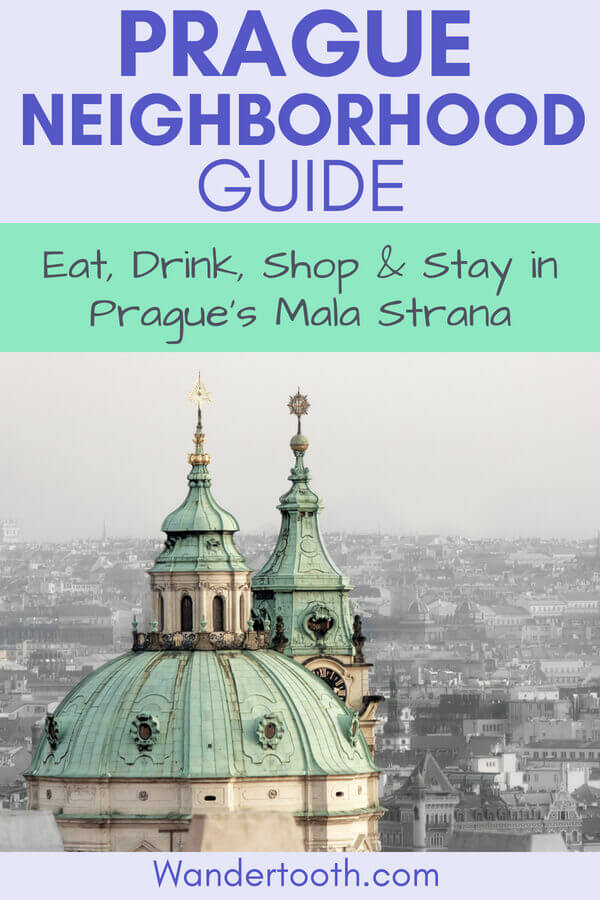 Mala Strana Prague Neighborhood guide - hotels, shopping, restaurants, and more