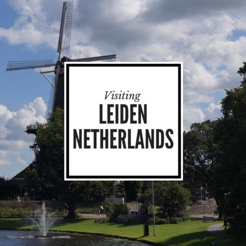 7 Reasons to Visit Leiden Netherlands