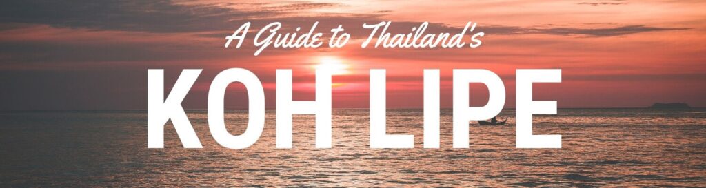 Koh Lipe Thailand what to do in Koh Lipe