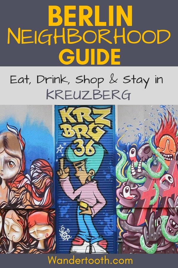 Local’s Guide to Exploring Kreuzberg Berlin: Eat, drink, stay and shop in one of Berlin’s most diverse districts! Includes tips to making the most of your time in this central and cultural Berlin area. #Berlin #Europe #Germany #Travel #Travelguide #Citybreak