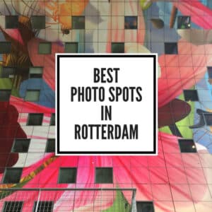 Get amazing photos of Rotterdam from these top ten places