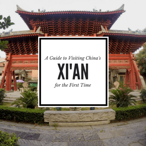 A Guide to Visiting Xi'an, China