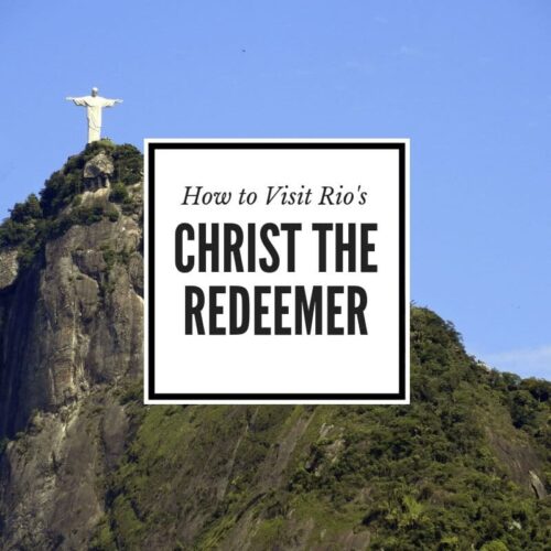 How to visit the christ the redeemer statue in Rio de Janeiro