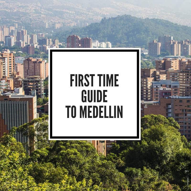 First Time Guide to Medellin Feature Image
