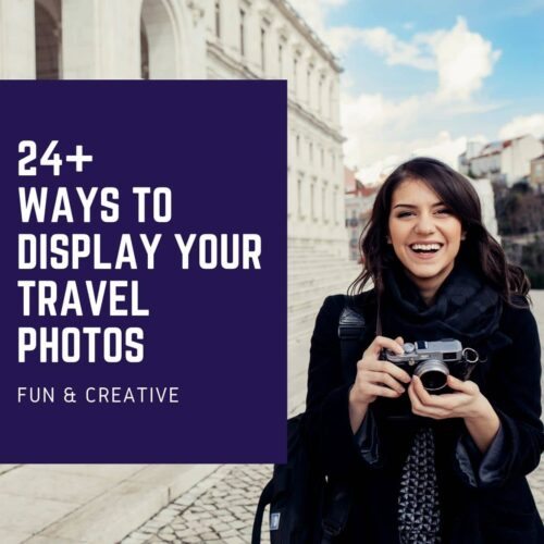 creative ways to display travel photos