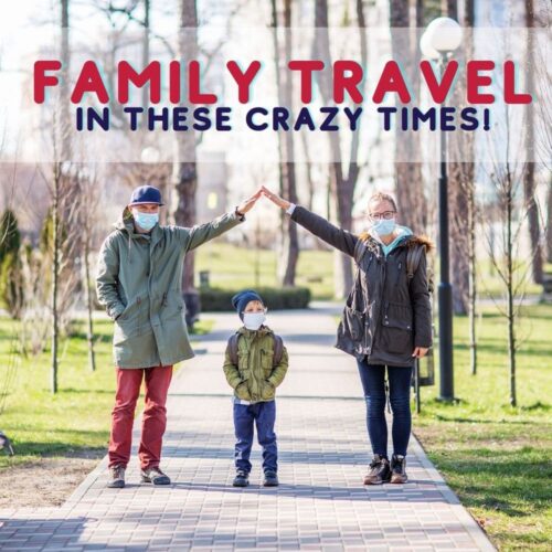 family travel during covid