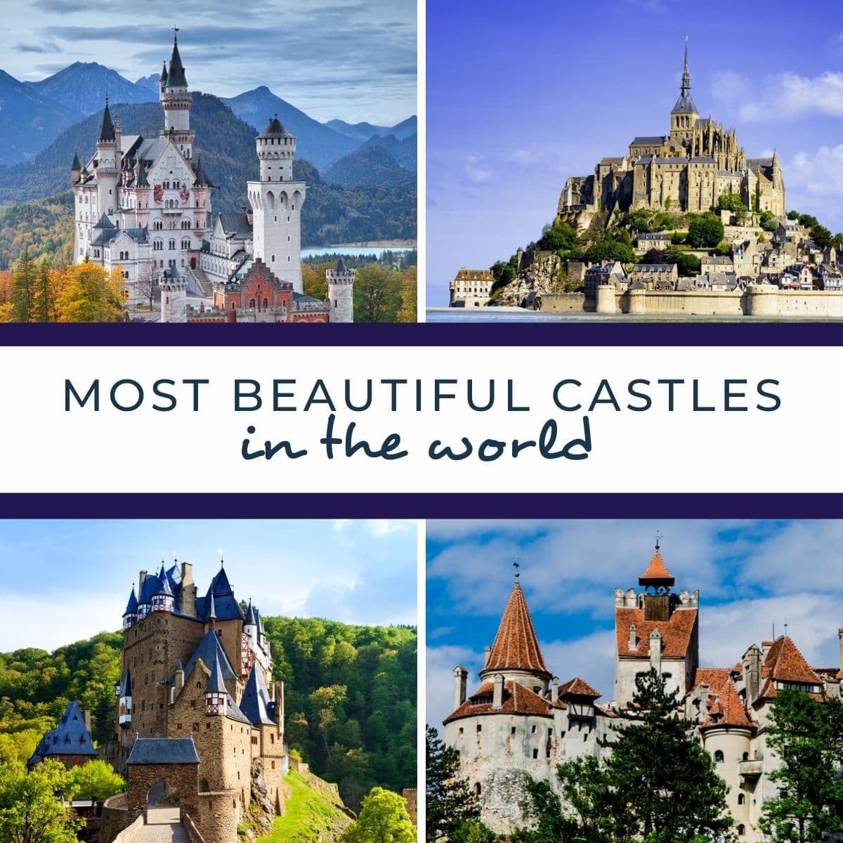 World's most beautiful castles