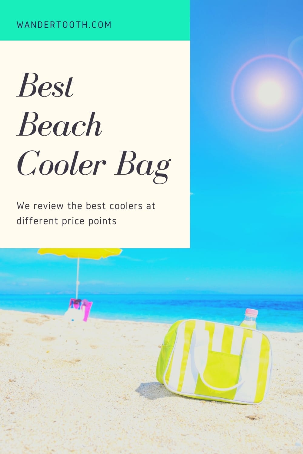 Best Beach Cooler Bags Cold Drinks at the Beach! Wandertooth