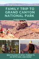 Family Trip to Grand Canyon National Park